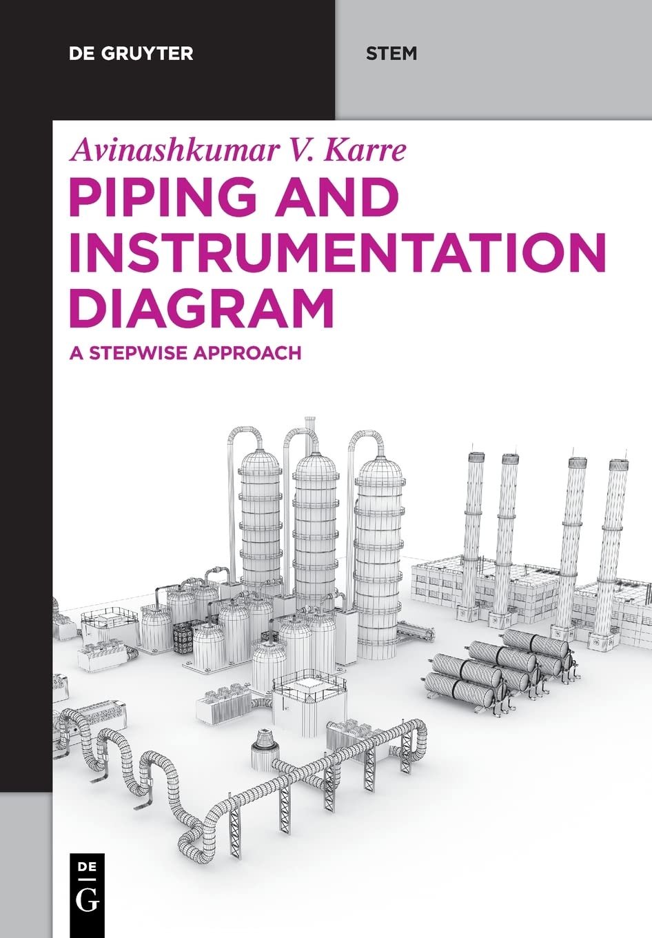 P and ID piping handbook for industrial engineers